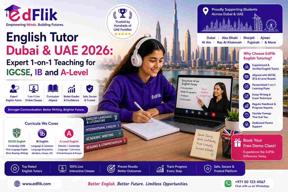 English Tutor Dubai & UAE 2026: Expert 1-on-1 Teaching for IGCSE, IB and A-Level