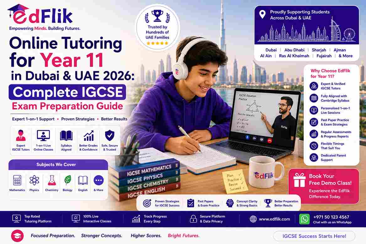 Online Tutoring for Year 11 in Dubai & UAE 2026: Complete IGCSE Exam Preparation Guide