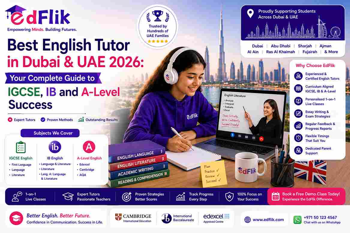 Best English Tutor in Dubai & UAE 2026: Your Complete Guide to IGCSE, IB and A-Level Success