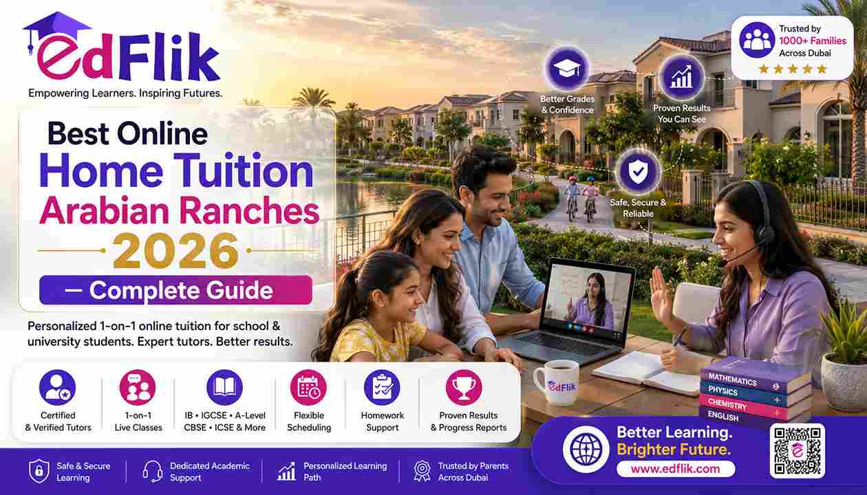 Best Online Home Tuition Arabian Ranches 2026 — Complete Guide
