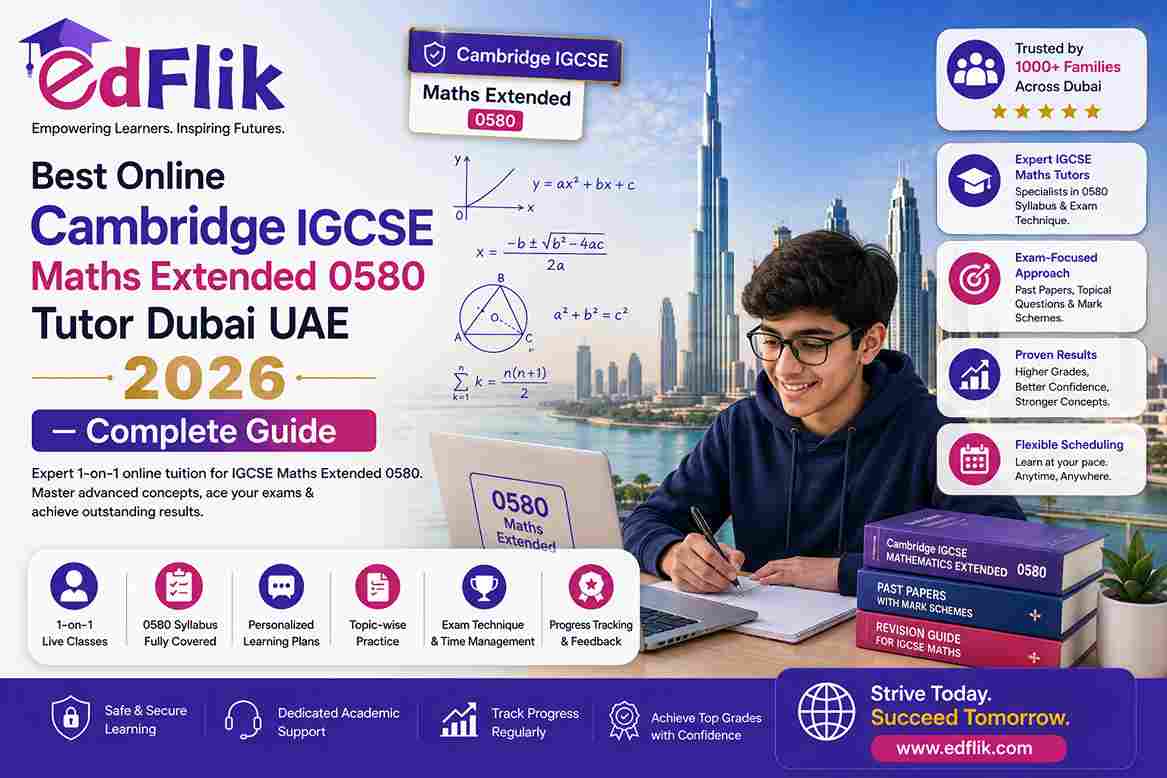 Best Online Cambridge IGCSE Maths Extended 0580 Tutor Dubai UAE 2026 — Complete Guide