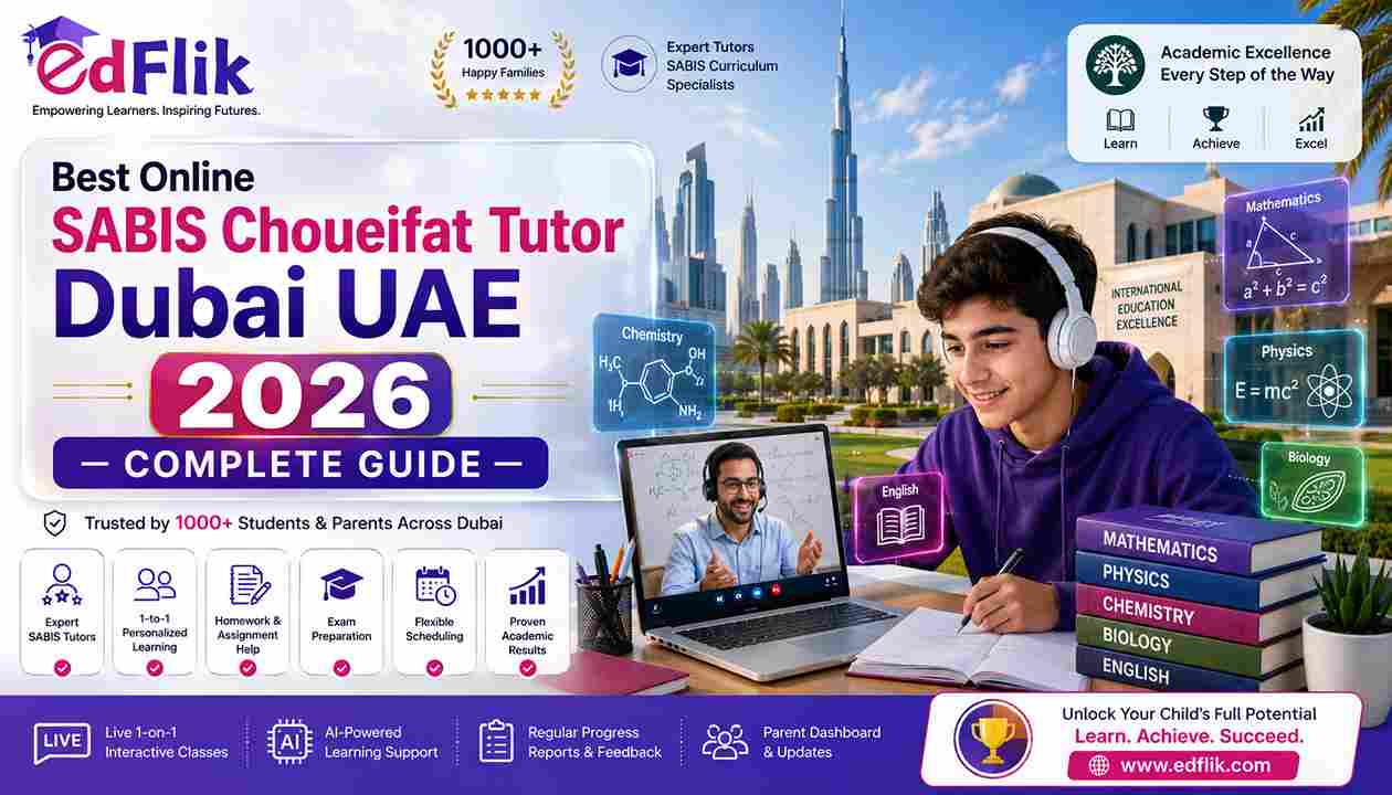 Best Online SABIS Choueifat Tutor Dubai UAE 2026 — Complete Guide