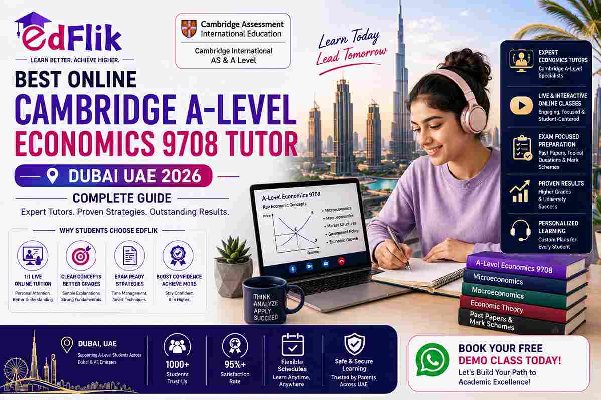 Best Online Cambridge A-Level Economics 9708 Tutor Dubai UAE 2026 — Complete Guide