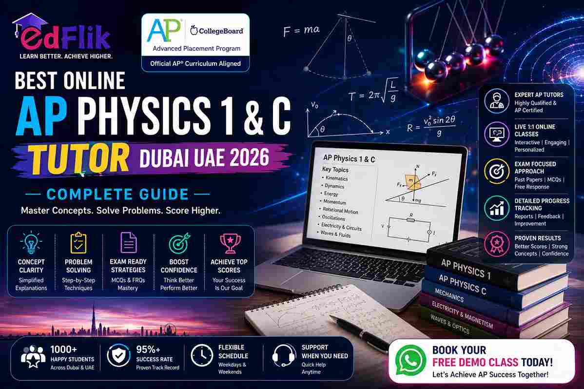 Best Online AP Physics 1 & C Tutor Dubai UAE 2026 — Complete Guide