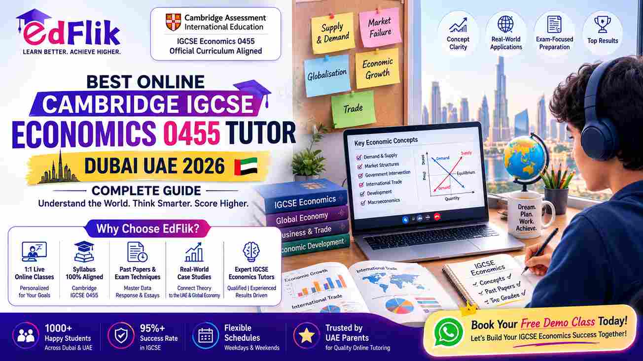Best Online Cambridge IGCSE Economics 0455 Tutor Dubai UAE 2026 — Complete Guide