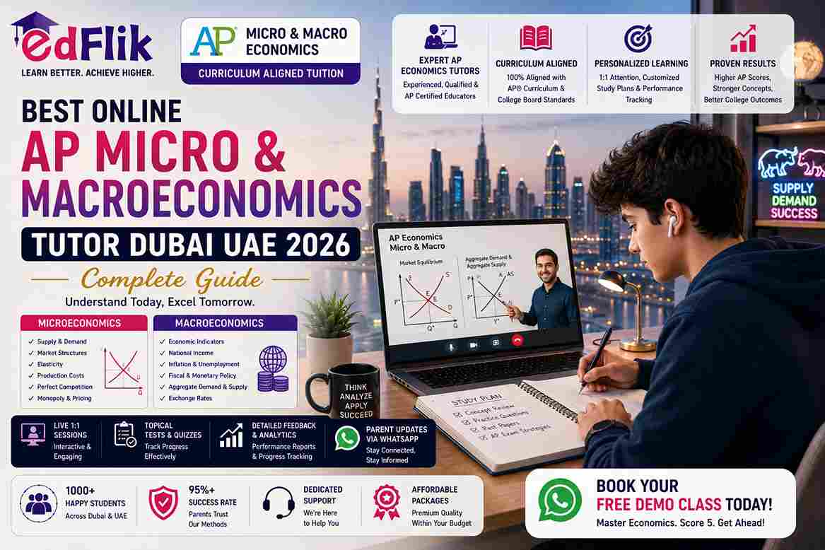 Best Online AP Micro & Macroeconomics Tutor Dubai UAE 2026 — Complete Guide