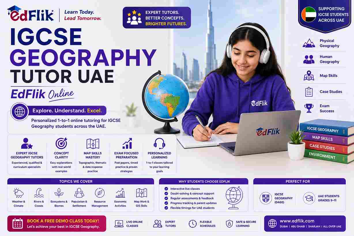 IGCSE Geography Tutor UAE | EdFlik Online