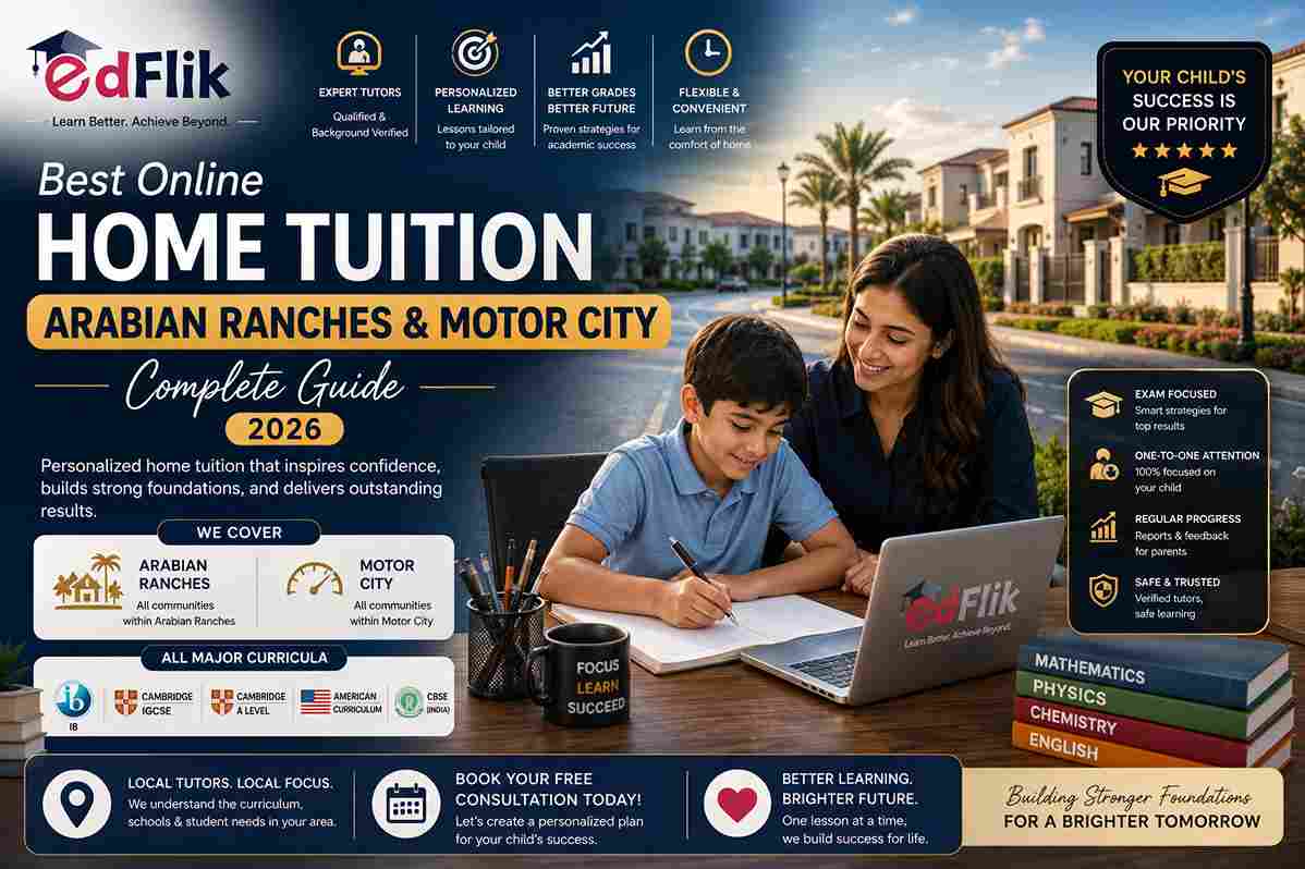 Best Online Home Tuition Arabian Ranches & Motor City 2026 — Complete Guide