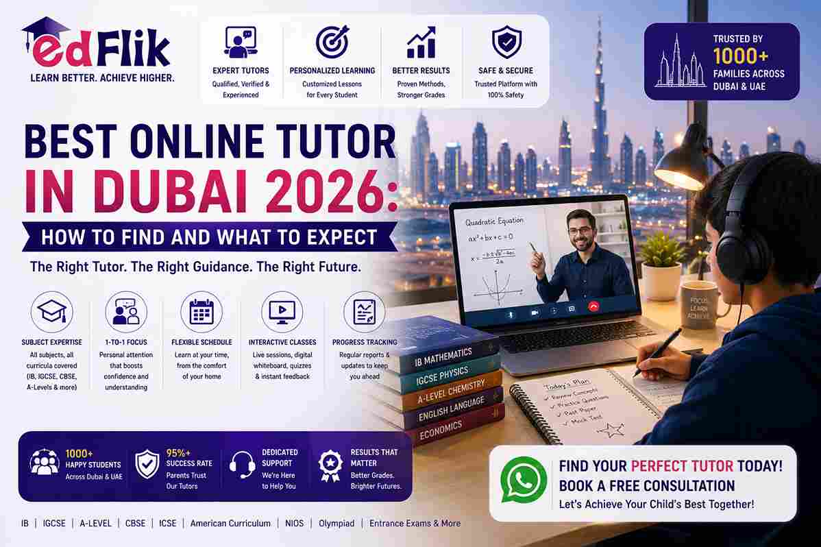 Best Online Tutor in Dubai 2026: How to Find and What to Expect