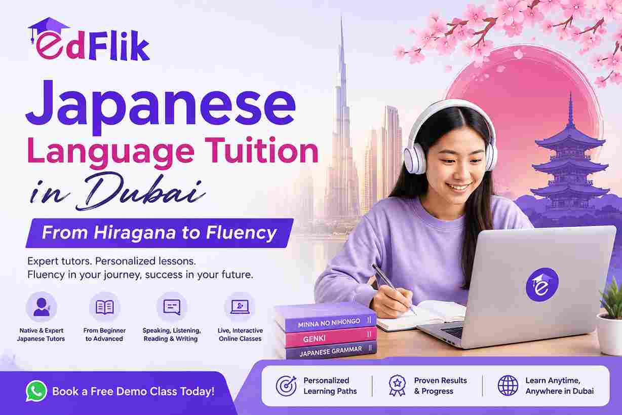 Japanese Language Tuition in Dubai: From Hiragana to Fluency