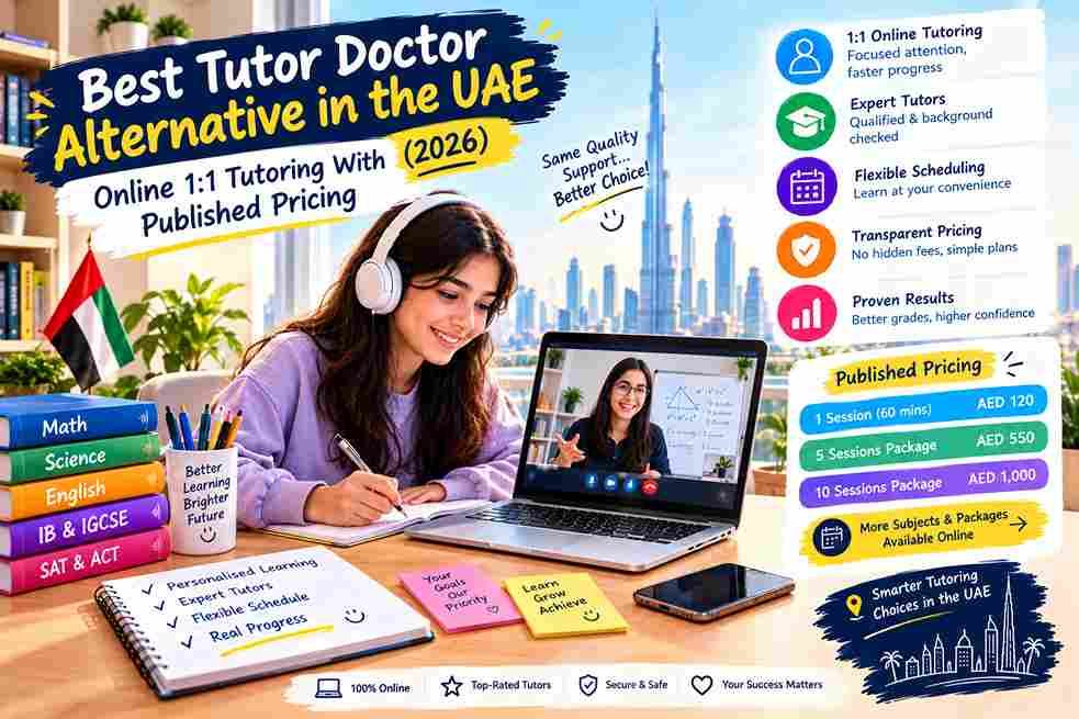 Best Tutor Doctor Alternative in the UAE (2026): Online 1:1 Tutoring With Published Pricing