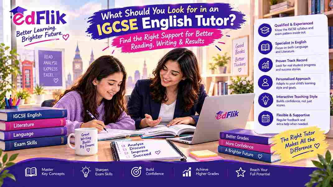 What Should You Look for in an IGCSE English Tutor?