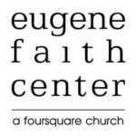 Eugene Faith Center