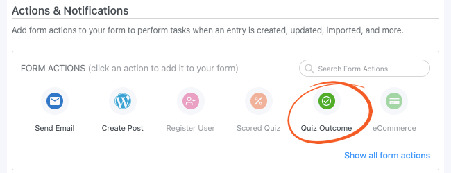 Select Quiz Outcome to enable the quiz feature