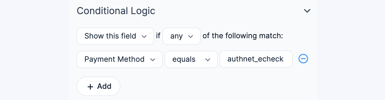 Authorize.net payment form Conditional Logic eCheck