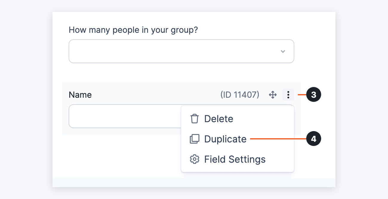 Conditional Logic - Duplicate the Name field from the More Options menu
