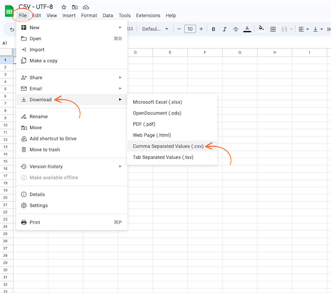 Import - Google Sheets Download CSV Instructions Import - Google Sheets Download CSV Instructions