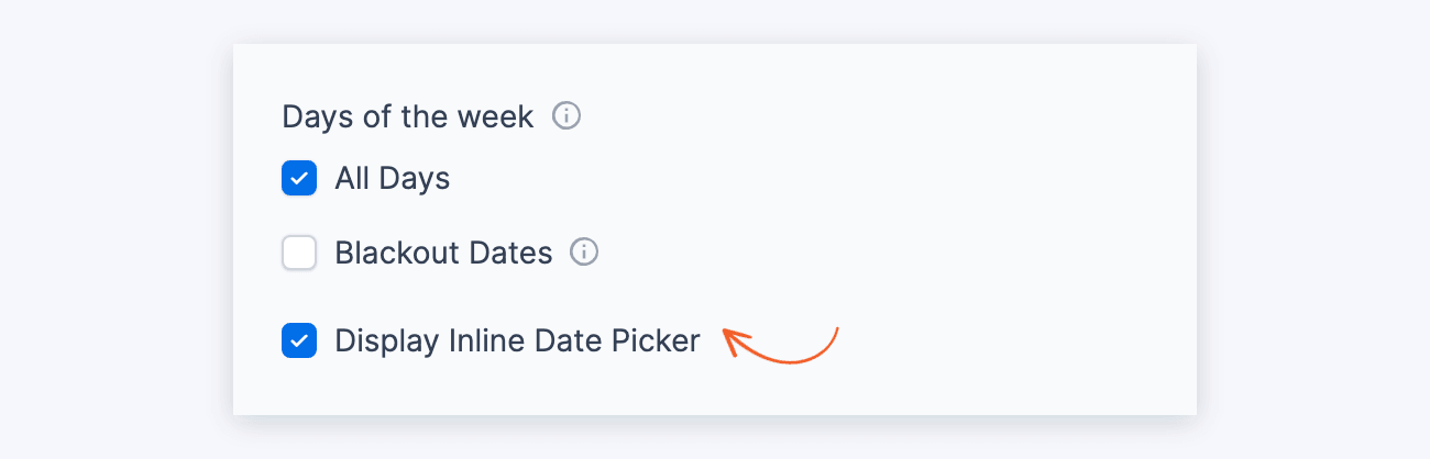 Datepicker options - Display Inline Date Picker checked in the Advanced section