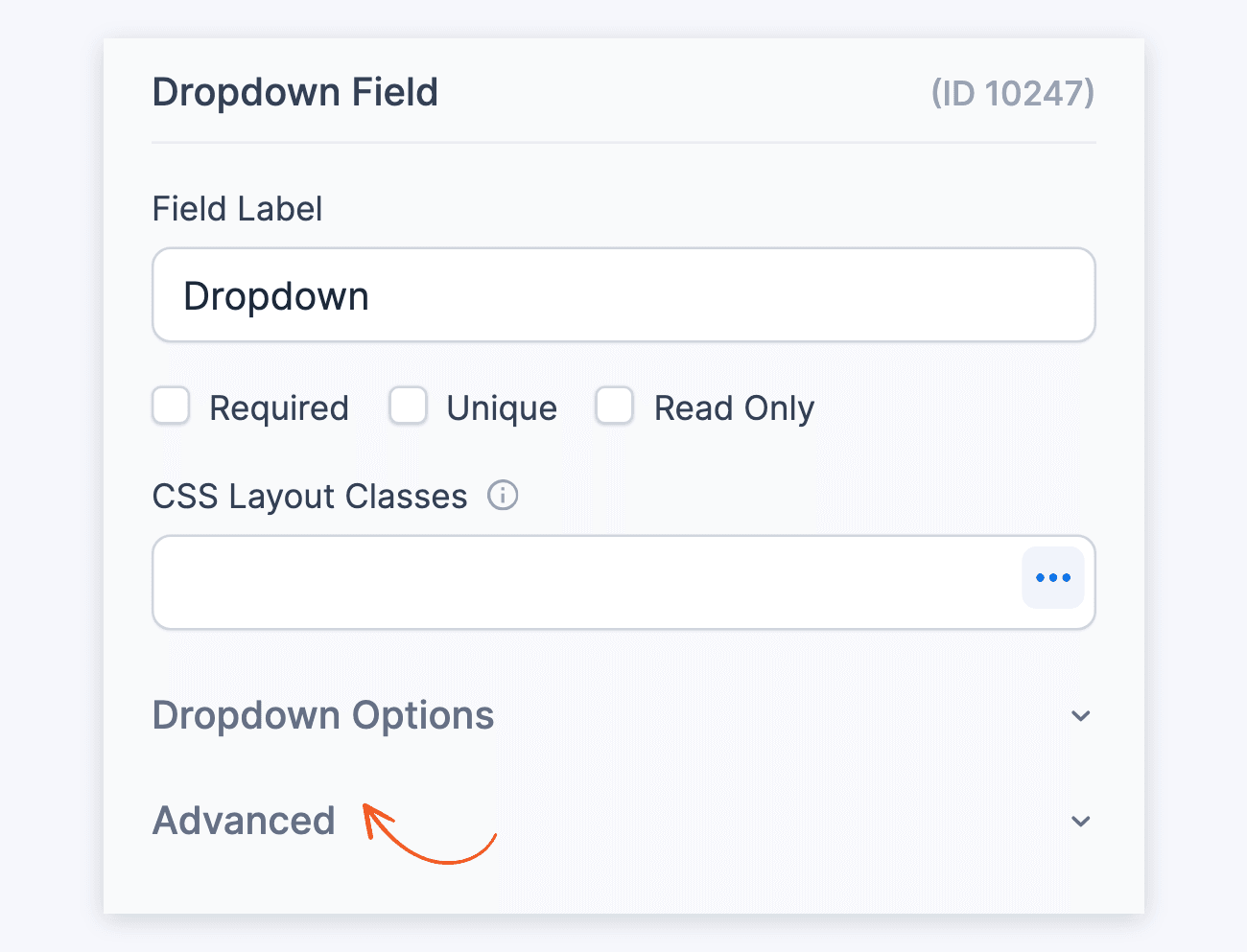 Dropdown Field options - Advanced section collapsed Dropdown Field options - Advanced section collapsed
