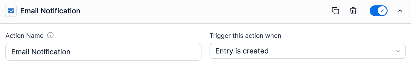 Email Notification - Action Name Email Notification - Action Name