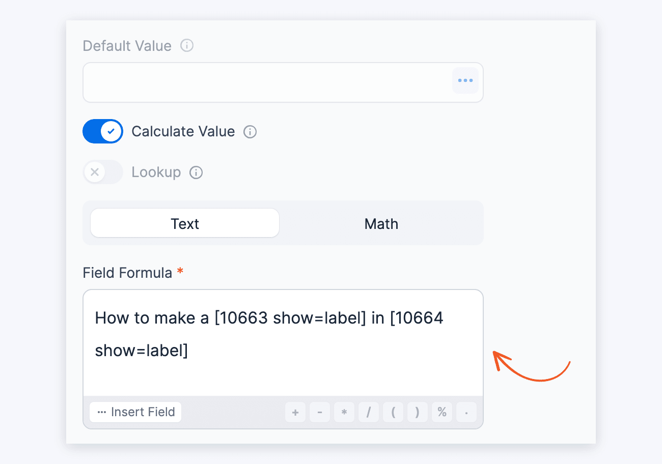 Field Calculations - Text formula with show=label Field Calculations - Text formula with show=label