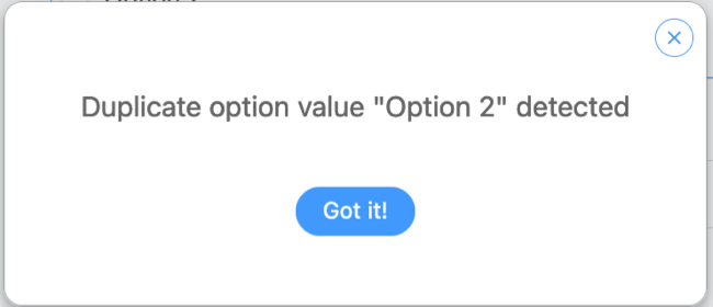 Field Options Add Option Duplicate