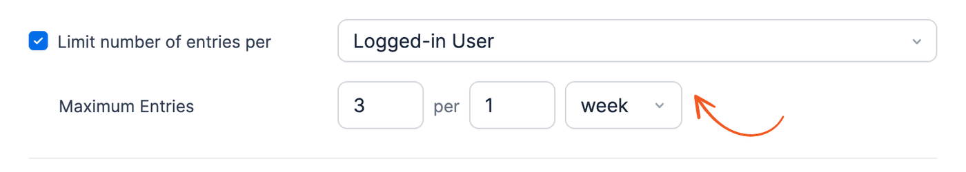 Form Settings Maximum Entries per week Form Settings Maximum Entries per week