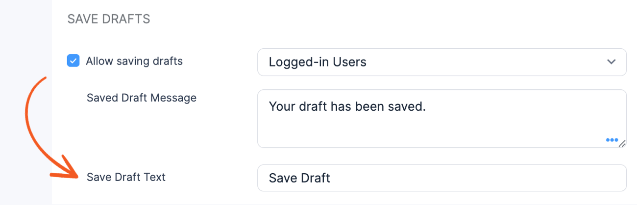Form Settings Save Draft Text Form Settings Save Draft Text