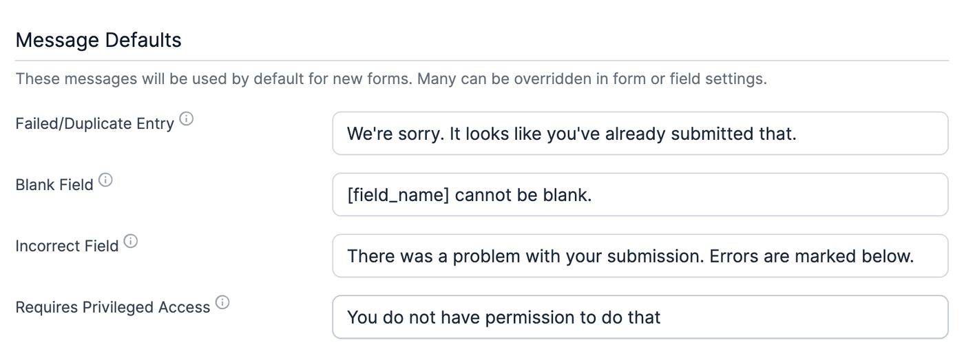 Global Settings Message Defaults - Failed/Duplicate Entry to Requires Privileged Access - full default text