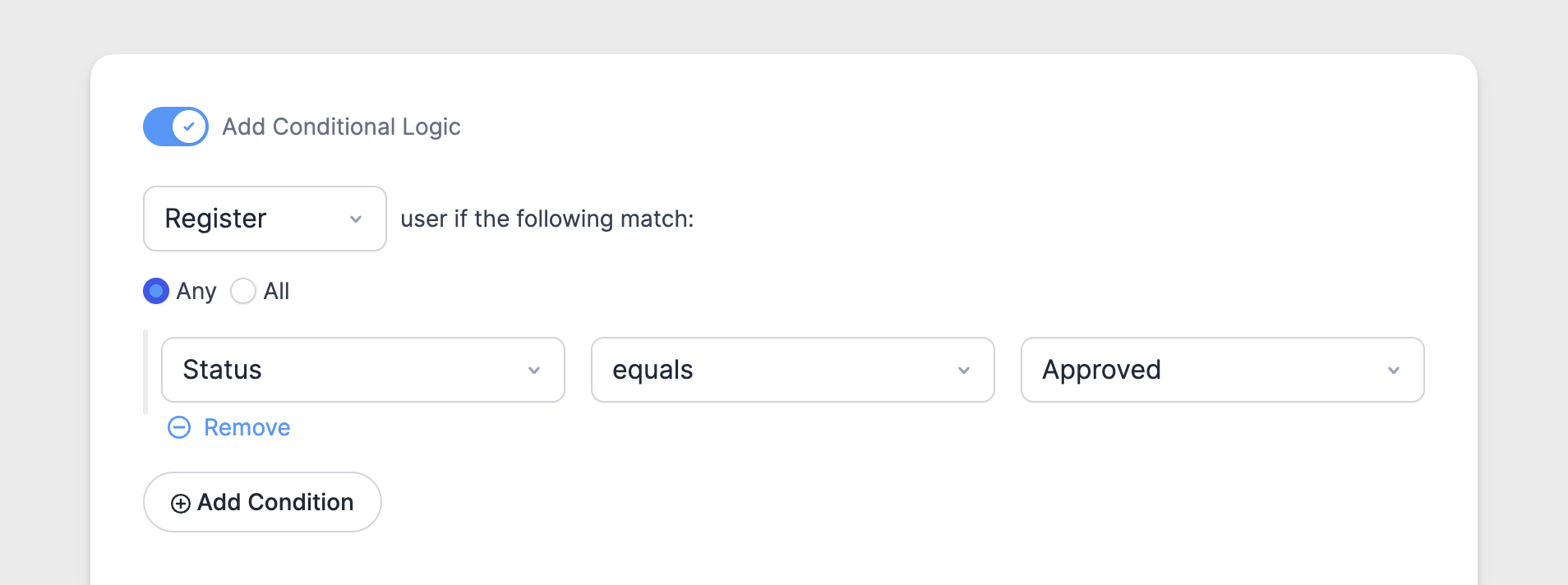 Register Approval Conditional Logic Register Approval Conditional Logic