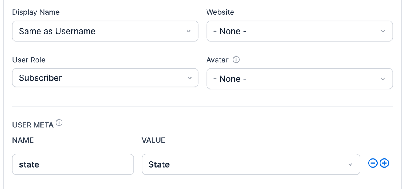 Register User action of an edit-profile form - User Meta with state mapped to the State field Register User action of an edit-profile form - User Meta with state mapped to the State field