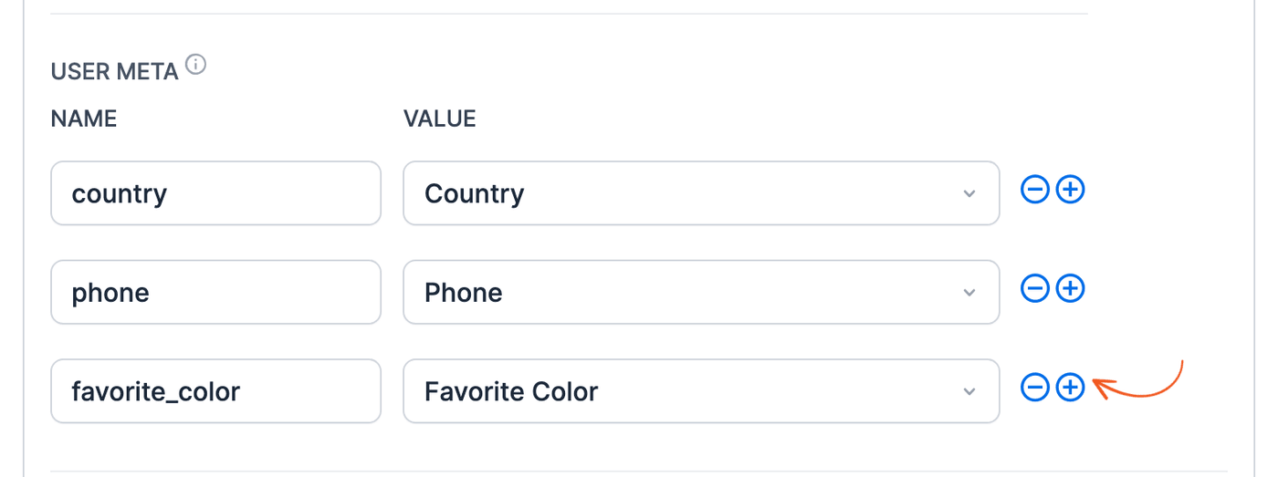 User Meta section of the Register User action with three lines (country, phone, favorite_color), with an arrow on the + icon that adds a line User Meta section of the Register User action with three lines (country, phone, favorite_color), with an arrow on the + icon that adds a line