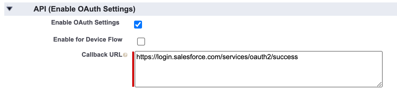 This image shows the "API (Enable OAuth Settings)" section of the Salesforce Connected App setup. The "Enable OAuth Settings" checkbox is selected, while "Enable for Device Flow" is not checked. A "Callback URL" field is populated with the URL https://login.salesforce.com/services/oauth2/success, marked with a red bar to indicate a required field.