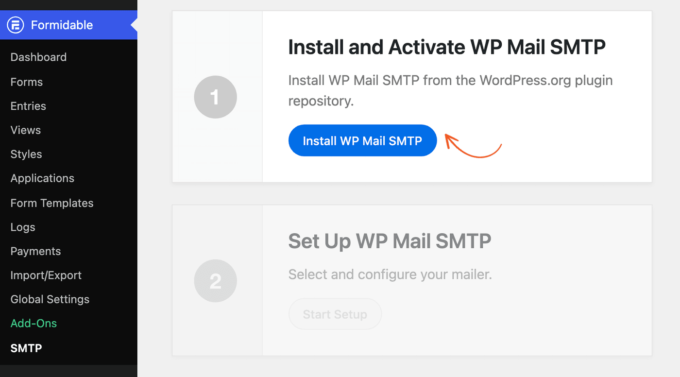 Formidable SMTP page - Install WP Mail SMTP and Start Setup steps beside the Formidable menu Formidable SMTP page - Install WP Mail SMTP and Start Setup steps beside the Formidable menu