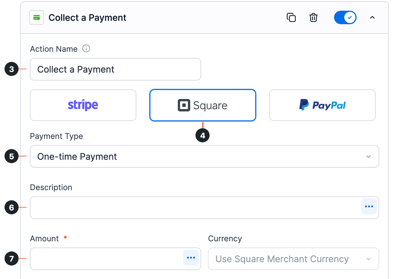 Square action with numbered circles 3 to 7 on Action Name, the Square card, Payment Type, Description and Amount Square action with numbered circles 3 to 7 on Action Name, the Square card, Payment Type, Description and Amount