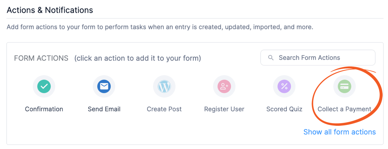 Select Collect a payment icon to add a Form Action