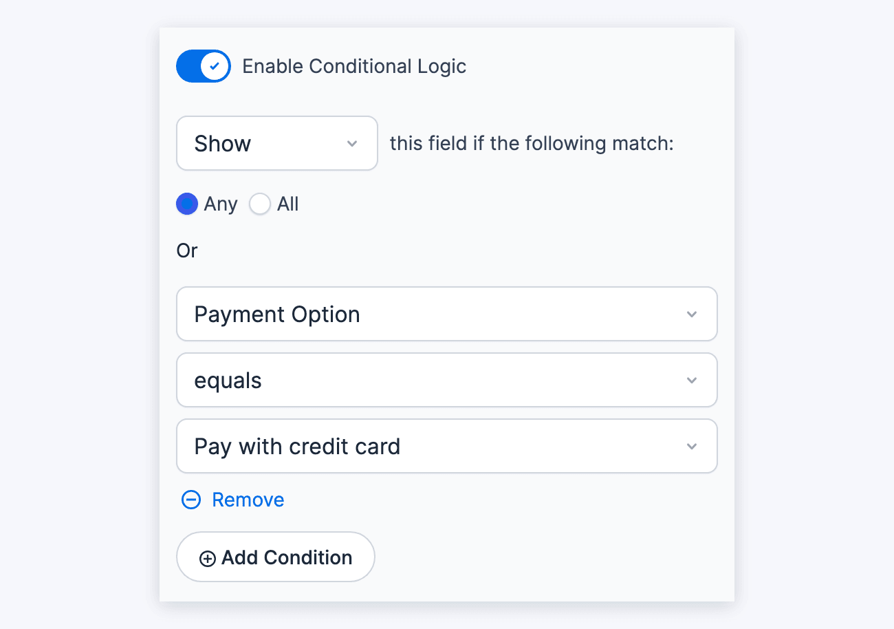 Add conditional logic to Payment field in Stripe form Add conditional logic to Payment field in Stripe form