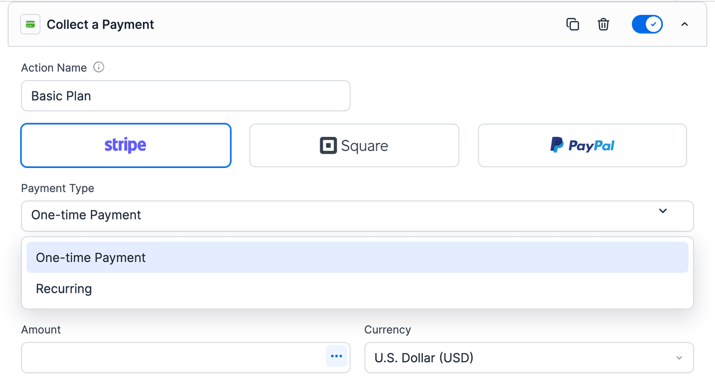 Stripe action named Basic Plan with the Payment Type dropdown open: One-time Payment and Recurring Stripe action named Basic Plan with the Payment Type dropdown open: One-time Payment and Recurring