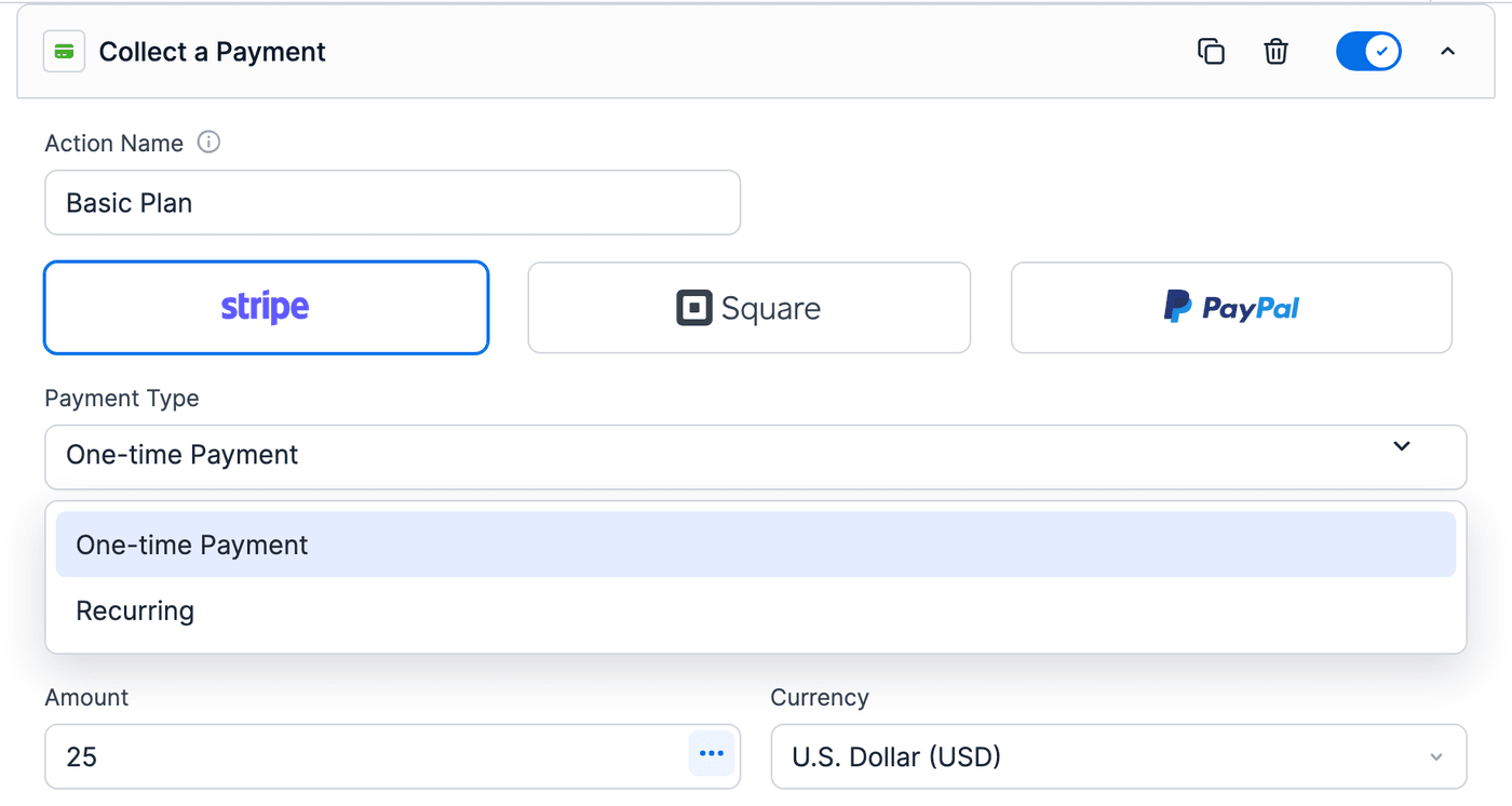 Stripe action named Basic Plan with the Payment Type dropdown open: One-time Payment and Recurring Stripe action named Basic Plan with the Payment Type dropdown open: One-time Payment and Recurring