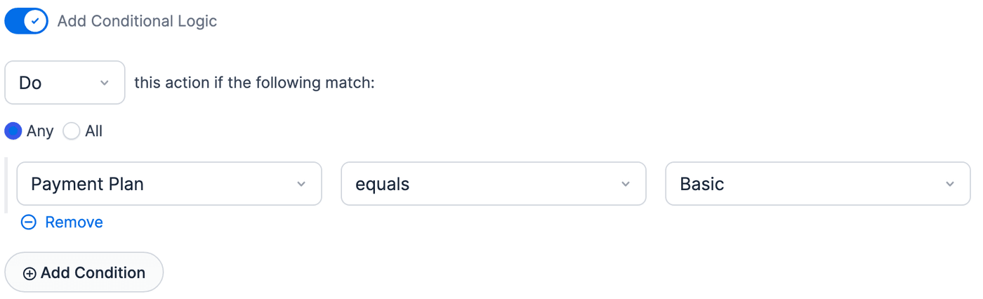 Stripe action conditional logic: Payment Plan equals Basic Stripe action conditional logic: Payment Plan equals Basic