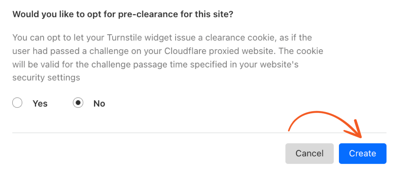 Opt for Pre-clearance in your Turnstile widget.
