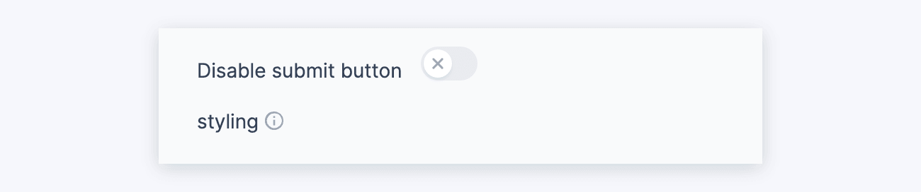 Visual Form Styler Button Styling - Disable submit button styling toggle Visual Form Styler Button Styling - Disable submit button styling toggle