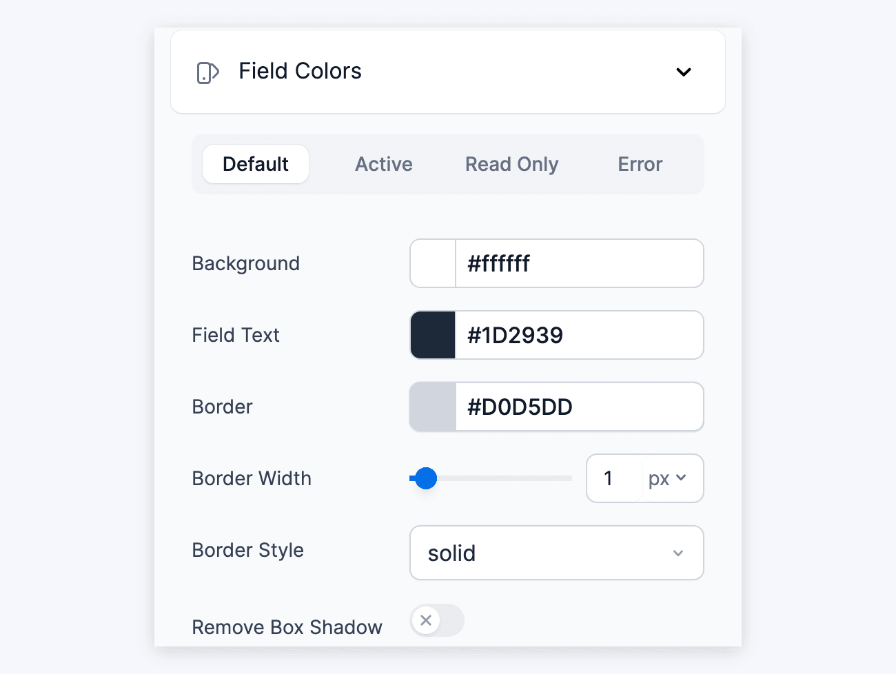 Adjust the styling of the field colors in the Visual Form Styler Advanced Settings Adjust the styling of the field colors in the Visual Form Styler Advanced Settings