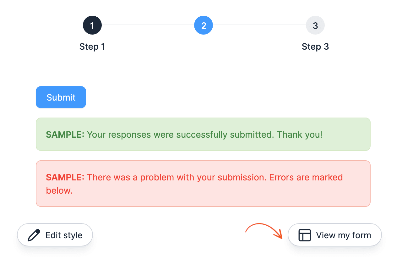 Sample form in the style preview, with the View my form button at the bottom Sample form in the style preview, with the View my form button at the bottom