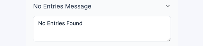Visual View Settings - No Entries Message Visual View Settings - No Entries Message