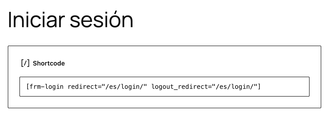 Spanish login page in the block editor with the login shortcode redirecting to /es/login/