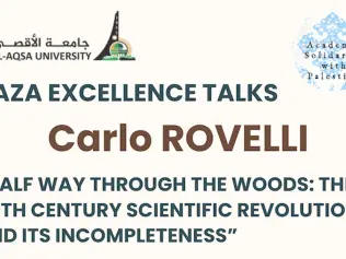 Carlo Rovelli's Gaza Excellence Talk: The 20th Century Scientific Revolution and its Incompleteness