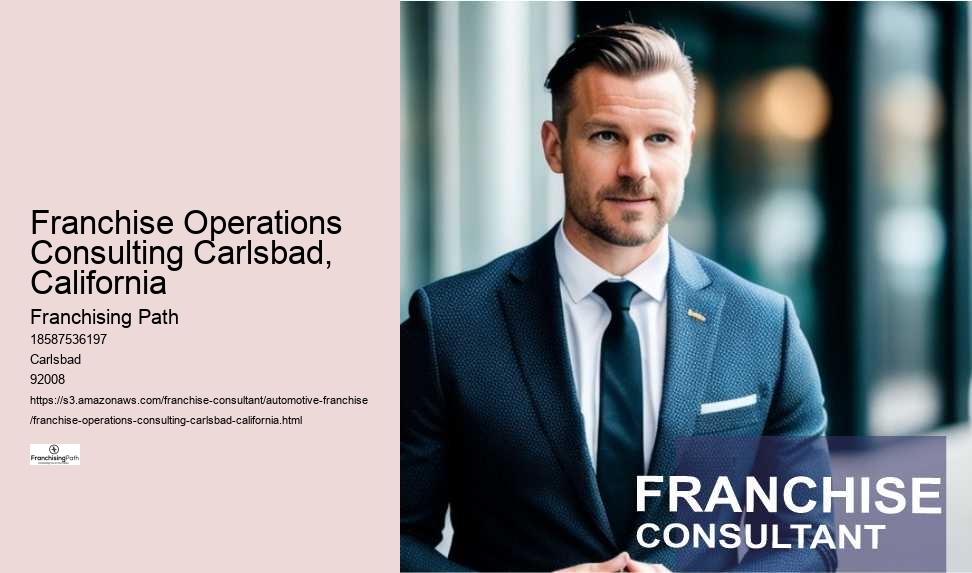 Franchise Operations Consulting Carlsbad, California