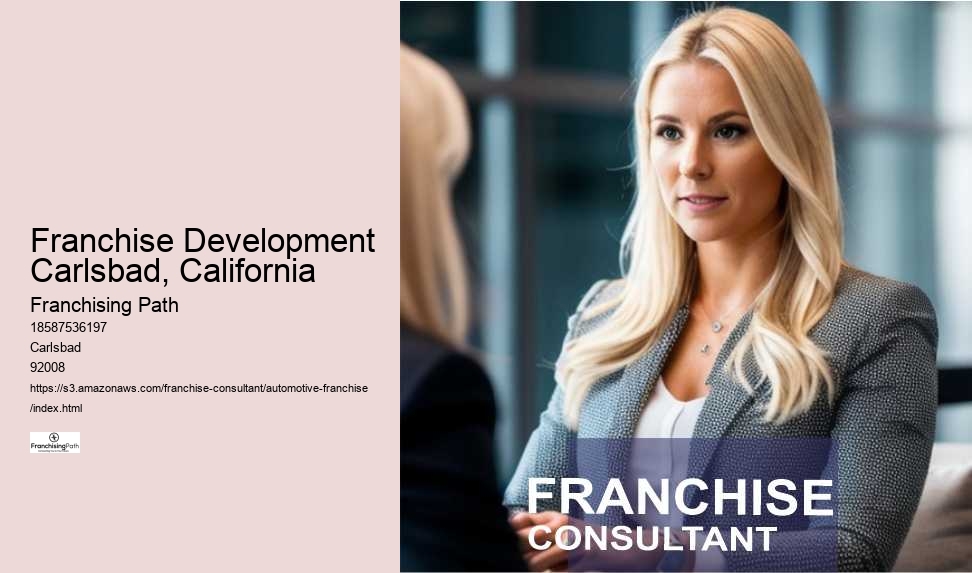 Franchise Development Carlsbad, California