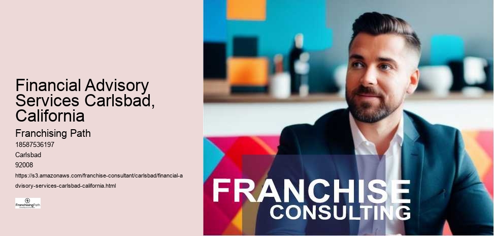 Financial Advisory Services Carlsbad, California